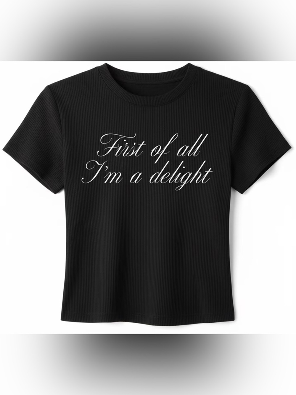 First of All I’m A Delight Tee - Size XL